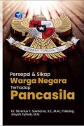 Persepsi & Sikap Warga Negara Terhadap Pancasila