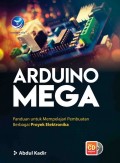 Arduino Mega: Panduan untuk Mempelajari Pembuatan Berbagai