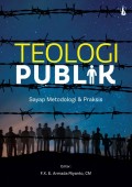 Teologi publik: Sayap metodologi dan praktis.