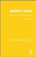 Energy Guide: A Directory Of Information Resources