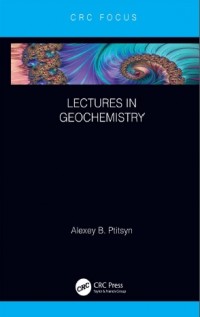 Lectures in Geochemistry