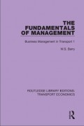 The Fundamentals of Management: Business Management in Transport 1