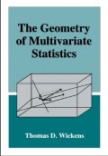 The Geometry of Multivariate Statistics