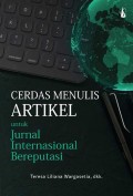 Cerdas menulis artikel:  Untuk jurnal internasional bereputasi.