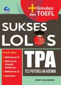 Sukses Lolos TPA (Tes Potensi Akademik) untuk Calon Mahasiswa S1 & Mahasiswa Sekolah Kedinasan