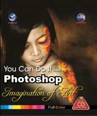 You Can Do It with Photoshop Imagination of Art