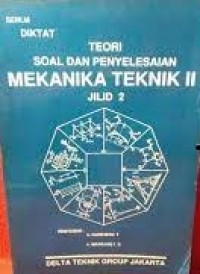Diktat: Teori Dan Penyelesaian Mekanika Teknik II, Jilid 2