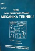 Diktat: Teori Soal Dan Penyelesaian Mekanik Teknik 1