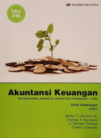 Akuntansi Keuangan: International Financial Reporting Standards - IFRS Jilid 1