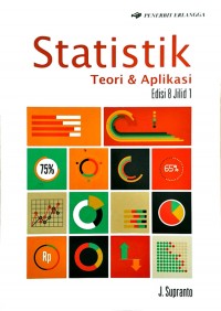 Statistik: Teori & Aplikasi Jilid 1