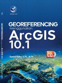 Geoferencing menggunakan ArcGIS 10.1