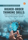 Higher-Order Thinking Skills: Kimia Dalam Materi Larutan dan Socioscientific Issues