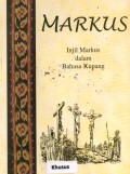 Markus: Injil Markus dalam Bahasa Kupang