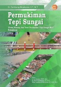 Permukiman Tepi Sungai (tema, konsep, dan teori perumahan tepi sungai musi palembang)