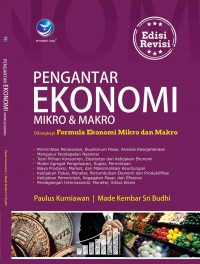 Pengantar Ekonomi Mikro dan Makro: Dilengkapi Formula Ekonomi Mikro dan Makro