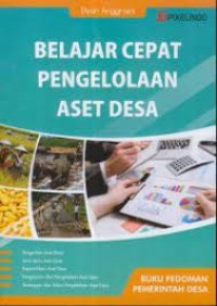 Belajar Cepat Pengelolaan Aset Desa