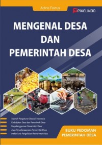 Mengenal Desa dan Pemerintah Desa