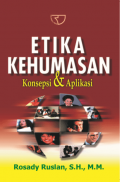 Etika Kehumasan: Konsepsi & Aplikasi