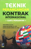 Teknik Perancangan Kontrak Internasional: Suatu Pengantar