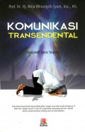 Komunikasi Transendental: Perspektif Sains Terpadu