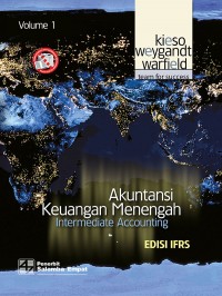 Akuntansi Keuangan Menengah Intermediate Accounting Volume 1