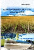 Pembangunan Infrastruktur Pertanian dan Kesejahteraan Petani: Analisis Livelihood Petani Kawasan Irigasi Bena