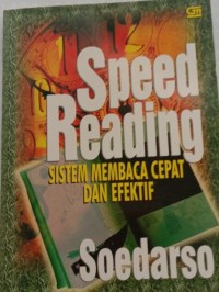 Speed Reading: Sistem Membaca Cepat dan Efektif