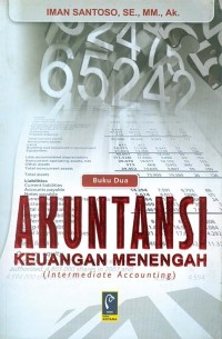 Akuntansi Keuangan Menengah (Intermediate Accounting) Jilid 2