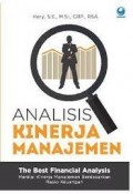 Analisis Kinerja Manajemen; Menilai Kinerja Manajemen Berdasarkan Rasio Keuangan