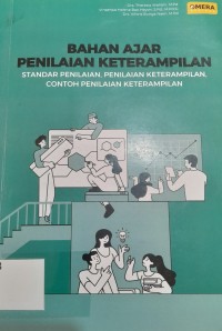 Bahan ajar penilaian ketrampilan: Standar penilaia, penilaian ketrampilan, contoh penilaian ketrampilan.