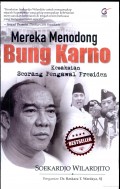 Mereka menolong Bung Karno; Kesaksian seorang pengawal Presiden.