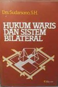 Hukum Waris dan Sistem Bilateral