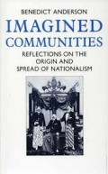 Imagined communities; Reflections on the origin and spread of nasionalism.