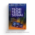 Teori-teori sosial; Observasi kritis terhadap para filosof terkemuka.