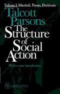 The structure of social action' With a new introduction, volume 1.