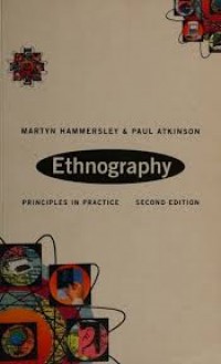 Ethnography; Principles in practice.