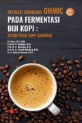 Aplikasi teknologi OHMIC pada fermentasi biji kopi; Studi pada kopi sangrai.