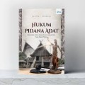 Hukum Pidana Adat : Restorotive Justice Dalam Sistem Hukum Adat Suku Dayak Tomun.