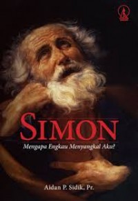 Simon mengapa engkau menyangkal aku?