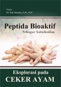 Peptida bioaktif sebagai antioksidan; Eksplorasi pada ceker ayam.