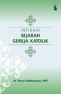 Intisari sejarah gereja katolik.