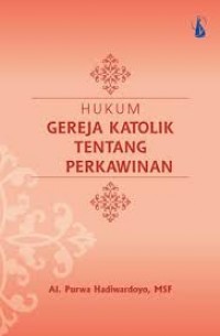 Hukum gereja katolik tentang perkawinan.