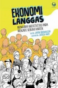 Ekonomi Langgas: Mengubah Kreativitas Anda Menjadi Sebuah Karier