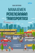 Buku Referensi Manajemen Perencanaan Transportasi
