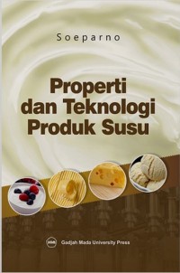 Properti Dan Teknologi Produk Susu
