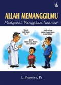 Allah memanggilmu; Mengenal panggilan imamat.