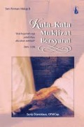 Kata-kata mukjizat bersyarat: Asal kujamah saja jubah-Nya aku akan sembuh.