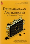 Pelembagaan Antikorupsi di Perguruan Tinggi