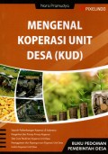 Mengenal Koperasi Unit Desa (KUD)