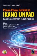 Pokok-Pokok Pemikiran IKANO UNPAD Bagi Pengembangan Hukum Nasional